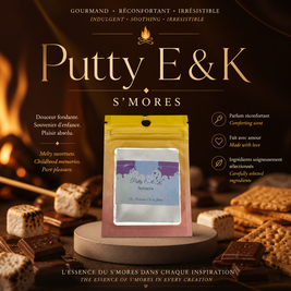 Putty E et K Smores